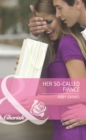 Her So-Called Fiance - eBook