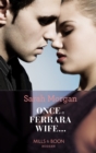 Once a Ferrara Wife... - eBook