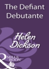 The Defiant Debutante - eBook