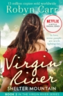 Shelter Mountain (A Virgin River Novel, Book 2) - eBook
