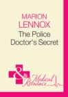 The Police Doctor's Secret - eBook