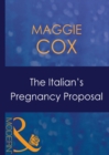 The Italian's Pregnancy Proposal - eBook