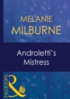 Androletti's Mistress (Mills & Boon Modern) (Unexpected Babies, Book 2) - eBook