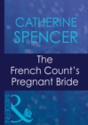 The French Count's Pregnant Bride - eBook