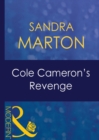Cole Cameron's Revenge (Mills & Boon Modern) (Red-Hot Revenge, Book 6) - eBook