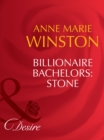Billionaire Bachelors: Stone - eBook