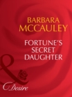 The Fortune's Secret Daughter - eBook
