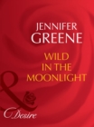 The Wild In The Moonlight - eBook