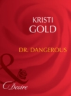 Dr. Dangerous - eBook