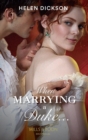 When Marrying A Duke... - eBook