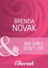 Big Girls Don't Cry - eBook