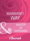 The Master Of Maramba - eBook