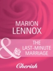 The Last-Minute Marriage - eBook