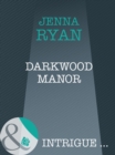 Darkwood Manor - eBook