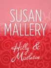 Holly And Mistletoe - eBook