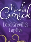 Lord Greville's Captive - eBook
