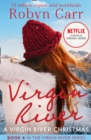 A Virgin River Christmas (A Virgin River Novel, Book 4) - eBook