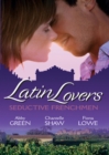 Latin Lovers: Seductive Frenchman : Chosen as the Frenchman's Bride / the Frenchman's Captive Wife / the French Doctor's Midwife Bride - eBook