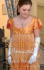 Regency Innocents : The Earl's Untouched Bride / Captain Fawley's Innocent Bride - eBook