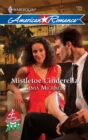 Mistletoe Cinderella - eBook