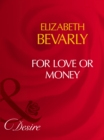 For Love Or Money - eBook