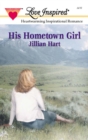 His Hometown Girl - eBook