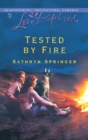 Tested By Fire - eBook