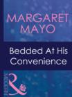 Bedded At His Convenience - eBook