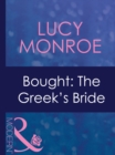 Bought: The Greek's Bride - eBook