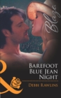 Barefoot Blue Jean Night - eBook