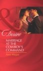 Marriage At The Cowboy's Command - eBook