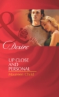 Up Close and Personal (Mills & Boon Desire) - eBook
