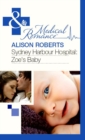 Sydney Harbour Hospital: Zoe's Baby - eBook