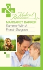 Summer With A French Surgeon - eBook