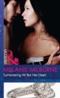 Surrendering All But Her Heart (Mills & Boon Modern) - eBook