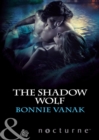 The Shadow Wolf - eBook