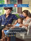 The Rodeo Man's Daughter - eBook