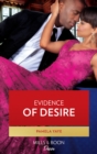 The Evidence Of Desire - eBook