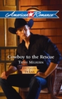 The Cowboy To The Rescue - eBook