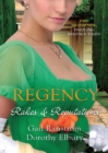 Regency: Rakes & Reputations : A Rake by Midnight / the Rake's Final Conquest - eBook