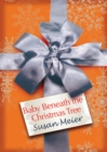 Baby Beneath the Christmas Tree - eBook