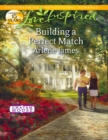 Building a Perfect Match - eBook