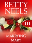 Marrying Mary - eBook
