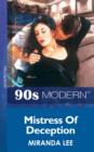 Mistress Of Deception (Mills & Boon Vintage 90s Modern) - eBook