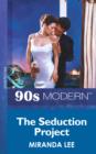 The Seduction Project - eBook