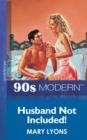 Husband Not Included - eBook