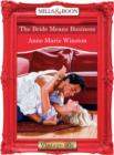 The Bride Means Business - eBook