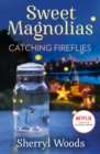 Catching Fireflies - eBook