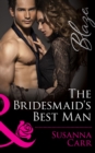 The Bridesmaid's Best Man - eBook