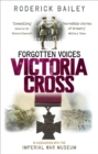Forgotten Voices of the Victoria Cross - eBook